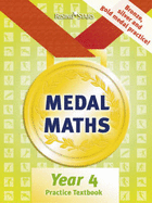 Medal Maths Practice Textbook Year 4: Practice Textbook