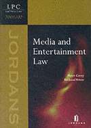 Media and Entertainment Law - Carey, P., and Verow, R.