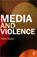 Media and Violence: Gendering the Debates - Boyle, Karen