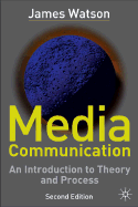 Media Communication, 2nd Ed