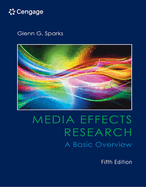 Media Effects Research: A Basic Overview