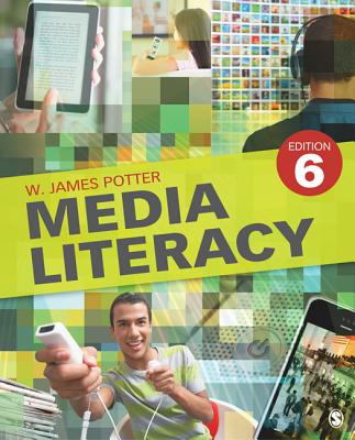 Media Literacy - Potter, W James