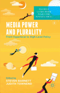 Media Power and Plurality: From Hyperlocal to High-Level Policy