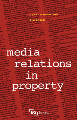 Media Relations in Property - Norwood, Graham, and Tasso, Kim