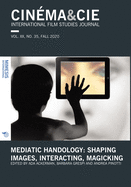 Mediatic Handology: Shaping Images, Interacting, Magicking