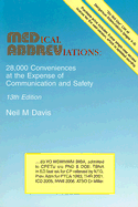 Medical Abbreviations: 28,000 Conveniences at the Expense of Communication and Safety - Davis, Neil