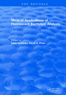 Medical Applications of Fluorescent Excitation Analysis