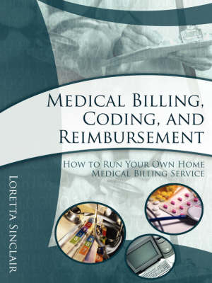 Medical Billing, Coding, and Reimbursement - Sinclair, Loretta