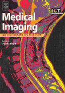 Medical Imaging: An Illustrated Colour Text