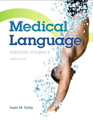 Medical Language - Turley, Susan M.