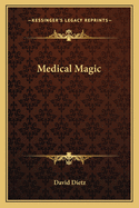 Medical Magic