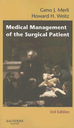 Medical Management of the Surgical Patient - Weitz, Howard H, MD, Facc, Facp, and Merli, Geno J, MD, Facp