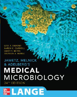 Medical Microbiology - Brooks, George F, and Carroll, Karen C, MD, and Butel, Janet S