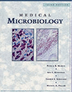 Medical Microbiology - Kobayashi, George S, and Murray, Patrick R, PhD, and Rosenthal, Ken, PhD