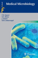 Medical Microbiology - Kayser, Fritz H, and Bienz, K, and Eckert, J