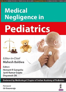 Medical Negligence in Pediatrics