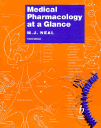 Medical Pharmacology at a Glance - Neal, Michael J