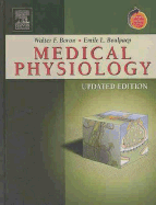 Medical Physiology, Updated Edition: With Student Consult Online Access - Boron, Walter F, MD, PhD, and Boulpaep, Emile L, MD