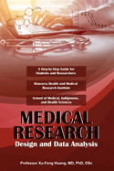 Medical Research Design and Data Analysis