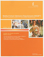 Medical School Admission Requirements (MSAR): The Most Authoritative Guide to U.S. and Canadian Medical Schools