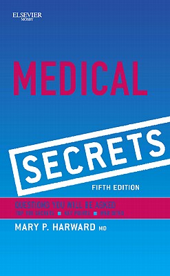 Medical Secrets - Harward, Mary P, MD