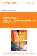 Medical-Surgical Nursing - Elsevier eBook on Vitalsource (Retail Access Card): Concepts for Interprofessional Collaborative Care, Single Volume