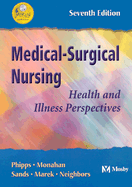 Medical-Surgical Nursing: Health and Illness Perspectives (Book with CD-ROM)
