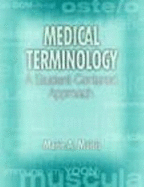 Medical Terminology: A Student-Centered Approach - Moisio, Marie A., and Moisio, Elmer W.