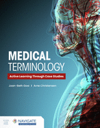 Medical Terminology: Active Learning Through Case Studies with Navigate Advantage Access