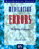 Medication Errors: The Nursing Experience