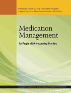 Medication Management for People with Co-Occurring Disorders