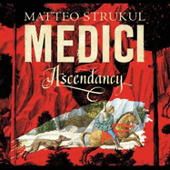 Medici ~ Ascendancy