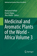 Medicinal and Aromatic Plants of the World - Africa Volume 3