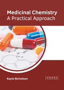 Medicinal Chemistry: A Practical Approach