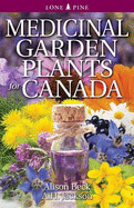 Medicinal Garden Plants for Canada