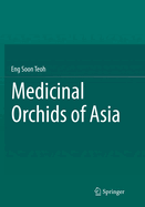 Medicinal Orchids of Asia