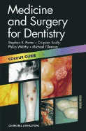 Medicine and Surgery for Dentistry: Colour Guide