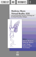 Medicine Meets Virtual Reality 2000