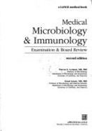 Medicl Microbiolgy & Immunlgy: Exam&Brd Rvw