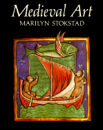 Medieval Art - Stokstad, Marilyn