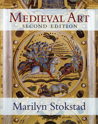 Medieval Art - Stokstad, Marilyn