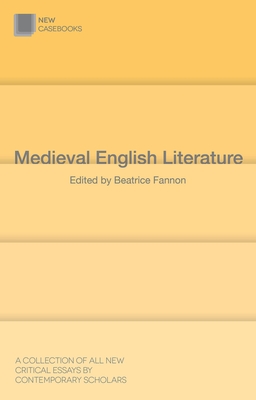 Medieval English Literature - Fannon, Beatrice