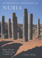 Medieval Kingdoms of Nubia - Welsby, Derek a