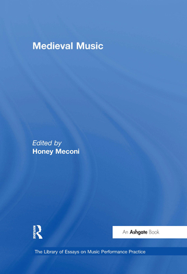 Medieval Music - Meconi, Honey (Editor)