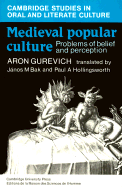 Medieval Popular Culture - Gurevich, Aron