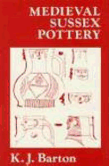 Medieval Sussex Pottery