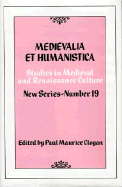 Medievalia Et Humanistica, No.19: Studies in Medieval and Renaissance Culture, the Columbian Quincentenary