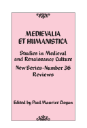 Medievalia Et Humanistica, No. 36: Studies in Medieval and Renaissance Culture