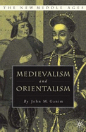 Medievalism and Orientalism