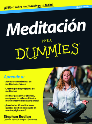 Meditacin Para Dummies - Bodian, Stephan